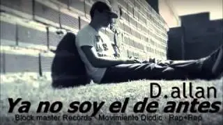 D  allan  Ya no soy el de antes