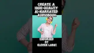 Have Fun & Learn How to Create Amazing AI-Narrated Audiobooks and Sell Them!