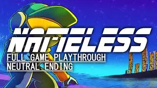 NAMELESS (2018) Full Game Playthrough (Neutral Ending) - No Commentary
