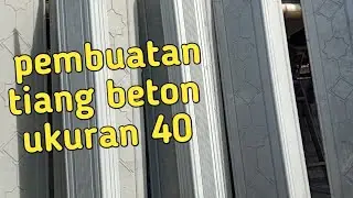 Cara membuat pilar beton ukuran 40