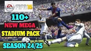 FIFA16 MOBILE RELEASE 110+ NEW MEGA STADIUM PACK SEASON 24/25 UPDATE & ALL TRANSFER AVAILABLE FIFA16
