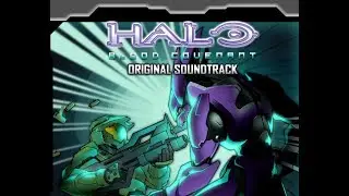 Halo: Blood Covenant OST - 