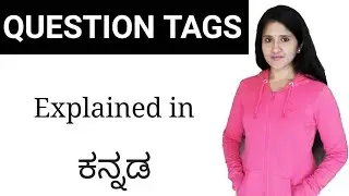 Question Tags | Explained in Kannada