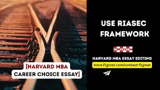 Harvard MBA: Career Choice Essay Tips