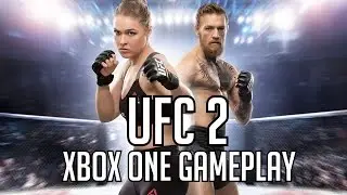 UFC 2 (Xbox One) Gameplay Walkthrough Part 1 Let's Play Playthrough Review HD