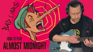 Bad Liars - How to Play Almost Midnight