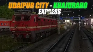 LIVE 🔴19666 Udaipur City - Khajuraho Express | TGRR v3 | MSTS LIVE