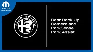 Rear Back Up Camera and ParkSense Park Assist | How To | 2025 Alfa Romeo