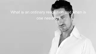 What is an ordinary resolution and when is one needed?
