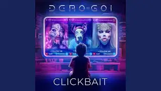 Clickbait (Video Version)