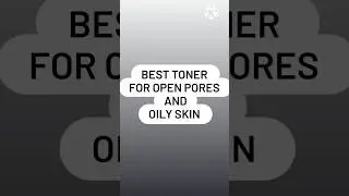5 best toner for open pores and oily skin #openpores #toner #oilyskin #tonerforallskintypes #shorts