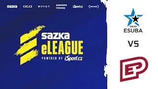CSGO - ESUBA vs ENTERPRISE | Semifin&aacute;le Sazka eLEAGUE