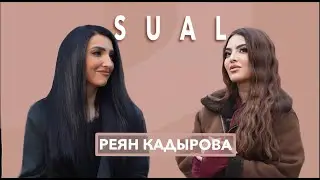 Sual: Реян Кадырова
