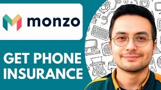 How To Get Monzo Phone insurance  - 2025 (Best Method)