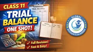 Trial Balance | One Shot | Class 11