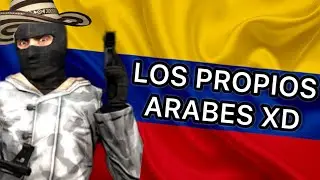LOS PROPIOS &Aacute;RABES XD