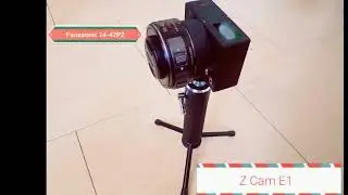 Copy of Z Cam E1  Micro 4/3  June 15, 2018