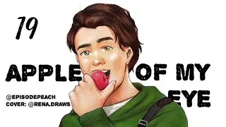 Apple of My Eye | Chapter 19 | Episode Choose your story