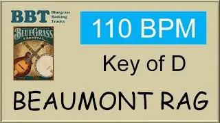 Beaumont Rag  - 110 BPM bluegrass backing track