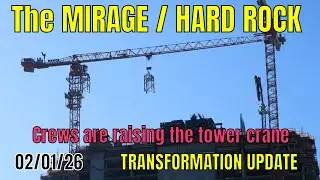 Mirage to Hard Rock Hotel Transformation Update 02 01 2026