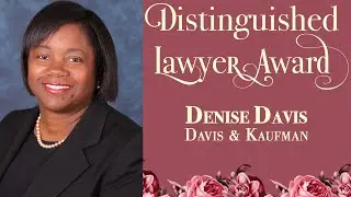 Austin Bar Association Distinguished Lawyer Award 2025: Denise Davis
