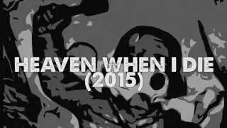 Face The Truth - Heaven When I Die (2015)