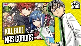 KILL BLUE NA CORDA BAMBA | BLUE BOX CRESCE MUITO COM ANIME | ELUSIVE SAMURAI GANHA DESTAQUE | WSJ 48
