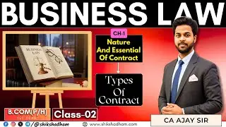 Types of Contract | Part-1 | Business Law | B.com(p/h) Sem-1 | du sol |regular Class-02