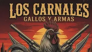 LOS CARNALES, ALBUM