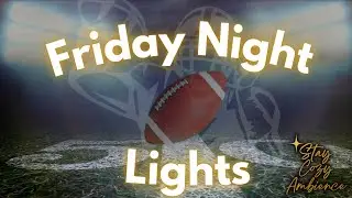 Friday Night Lights Football 🏈 High School Game Day Crowd Sounds & Star Spangled Banner Ambience