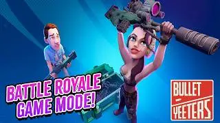 BULLET YEETERS Battle Royale Game Mode Gameplay (Playtest)