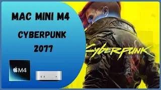 Cyberpunk Mac Mini M4 Gaming Test
