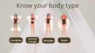 Flatter your figure: How to choose wedding dresses by body type?