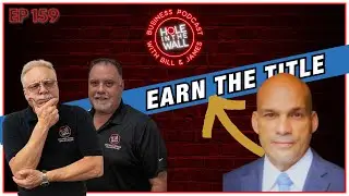 INTENTIONAL Leadership Development Drives Better Results | Hole In The Wall Business Podcast Ep 159