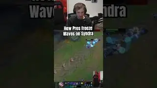 How Pros freeze Waves on Syndra