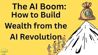 The AI Boom   How to Build Wealth from the AI Revolution