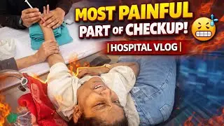 This Part of the Checkup Was the Hardest 💉| Hospital Vlog | Shalini View❤️
