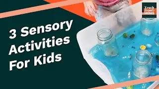 3 Sensory Activities For Kids