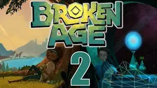Broken Age #2: Posledn&iacute; večeře [CZ]