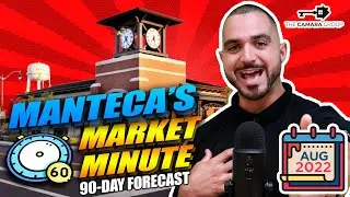 Manteca's Market Minute with Andrei Rocha - August 2022