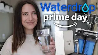 My 5 FAVE Waterdrop Filters in the AMAZON PRIME DAY Sale | 2025 prime day health investment