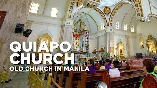 Visiting Quiapo Church in Manila, Philippines - Simbahan ng Quiapo (Quiapo Church)