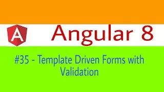 Template Driven Form With Validation In Angular 8 | Angular 8 Tutorial In Hindi