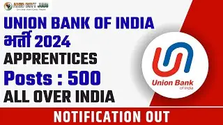 UNION BANK Recruitment 2024 | Hindi Guide | New Bank Job Notification | New Job Vacancy
