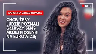 KAROLINA SZCZUROWSKA I EUROWIZJA: The Voice, Taylor Swift, plan B i ponura niedziela