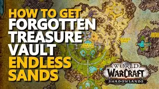 Forgotten Treasure Vault WoW Endless Sands