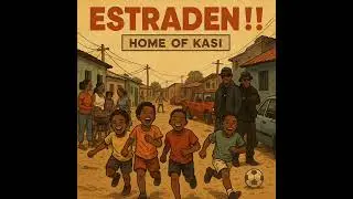 ESTRADENI FT ROYAL CEE, MABHATHSI,2WOMAQ,MAHLASELA,DJ DIGO
