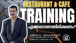 What's the Secret to Efficient Restaurant Staff Training I Malayalam I Hotel I Cafe I Bizbrand