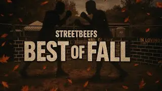 STREETBEEFS | BEST OF FALL - 2025 