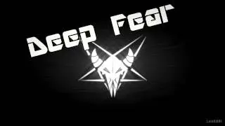 Intro Deep Fear Crew FEAR by Leo5991